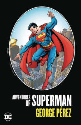 Adventures Of Superman By George Perez Hardcover