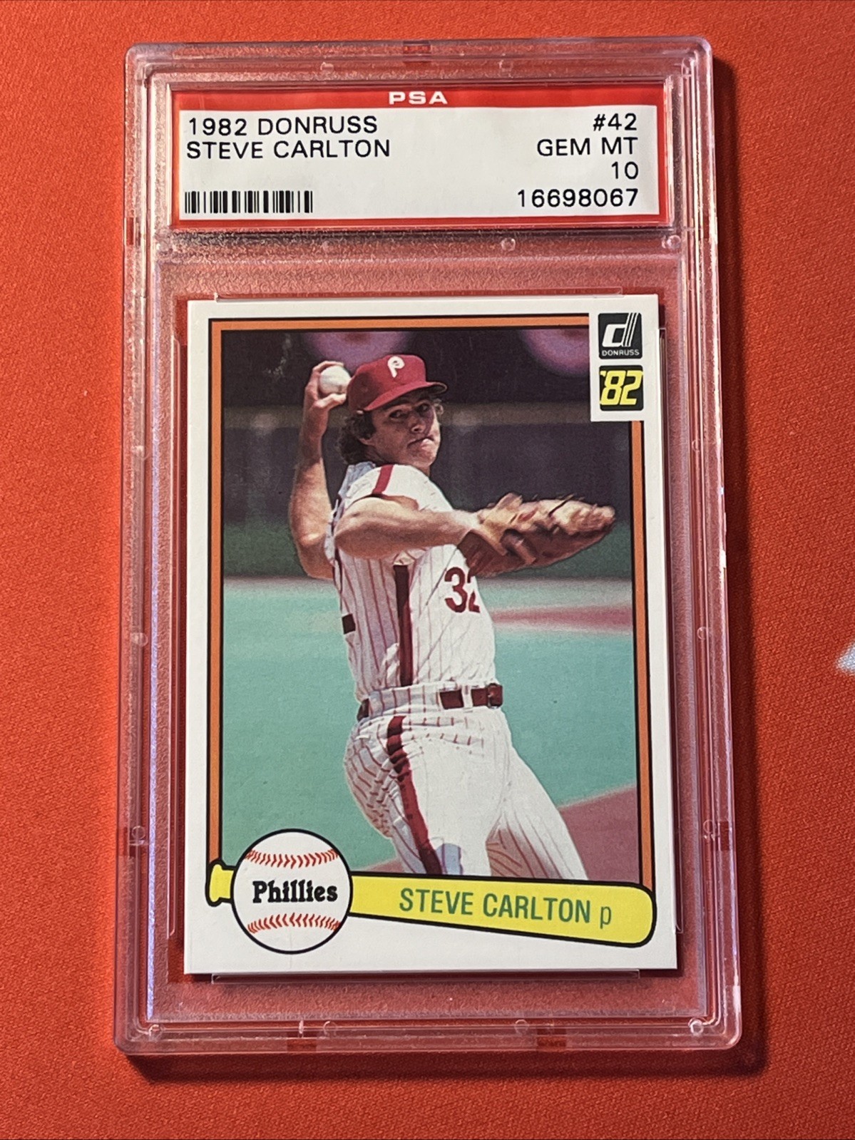 1982 Donruss #42 Steve Carlton 💎 PSA 10 GEM MINT 💎 Cardinals Phillies 🔥 HOF