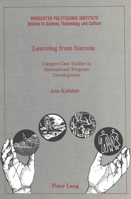 Learning from Success: Campus Case Studies in International Program Developm...