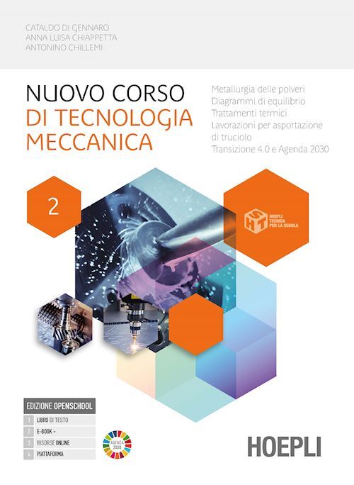 NUOVO CORSO DI TECNOLOGIA MECCANICA 2  - CHILLEMI ANTONINO - HOEPLI