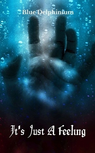 Голубой дельфиниум - Это просто ощущение (Taschenbuch)