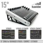 STAND for BEHRINGER X-TOUCH / COMPACT / EXTENDER - 15°