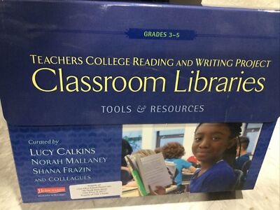 Teachers College Reading And Writing Project Classroom Libraries TCRWP Grade 3-5
