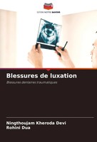 Blessures De Luxation Blessures Dentaires Traumatiques Devi (U. A.) Taschenbuch