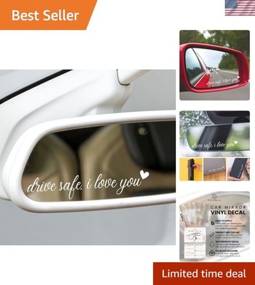 Cute & Durable Vinyl 'Drive Safe, I Love You' Rear View Mirror Decals - Set of 3