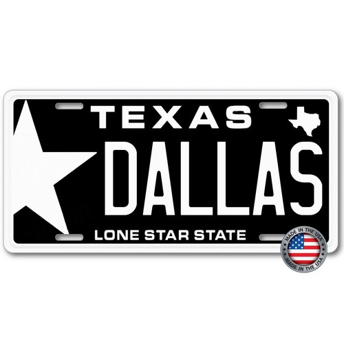 DALLAS TEXAS STAR Aluminum Metal License Plate Tag Black and White NEW