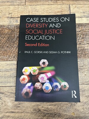 Case Studies On Diversity & Social Justice Education 2E Gorski Pothini Textbook