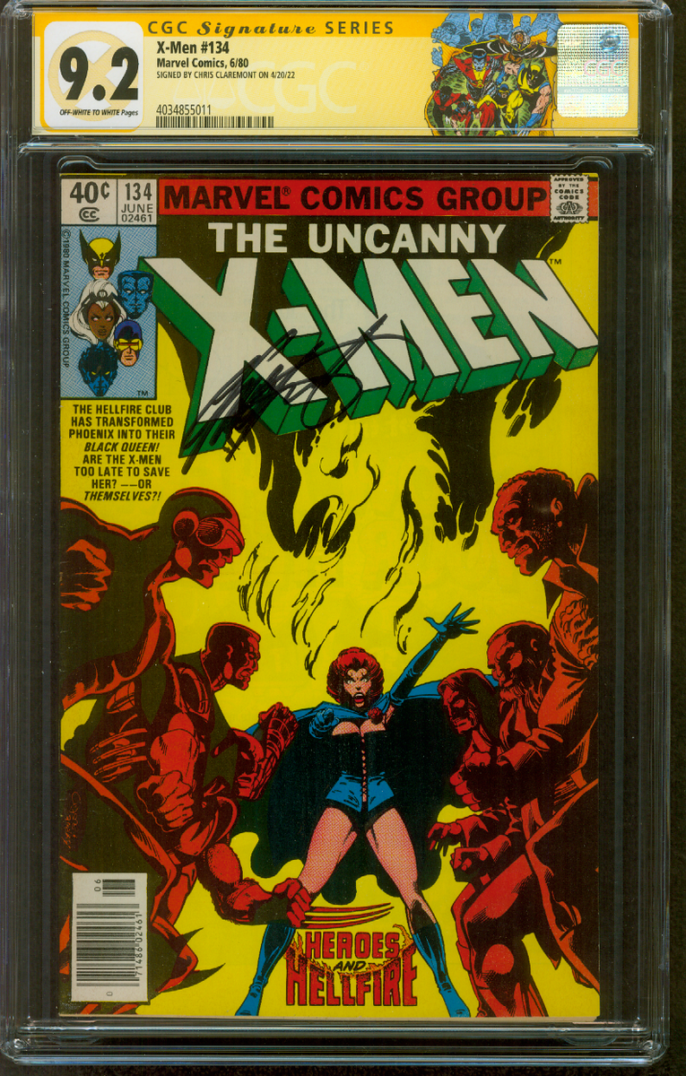 X-Men 134 CGC SS 9.2 Claremont 6/1980 1st Appearance Dark Phoenix