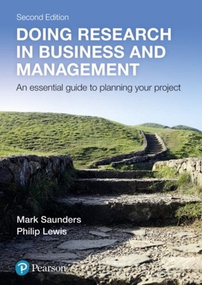 DOING RESEARCH IN BUSINESS & MANAGEMENT by Mark Saunders Limp / Vinyl Self Help