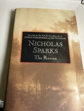 The Rescue - Hardcover By Sparks, Nicholas Like New, Including the Dust Jacket