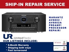 REPAIR SERVICE FOR MARANTZ AV8802 11.2 CHANNEL PREAMPLIFIER / PROCESSOR