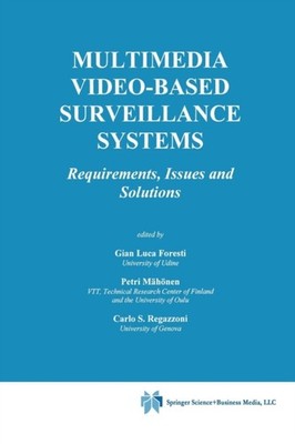 Foresti - Multimedia Video-Based Surveillance Systems   Requirements  - X555z