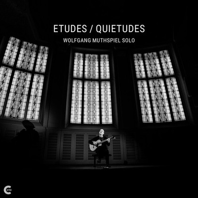 Wolfgang Muthspiel: Etudes / Quietudes