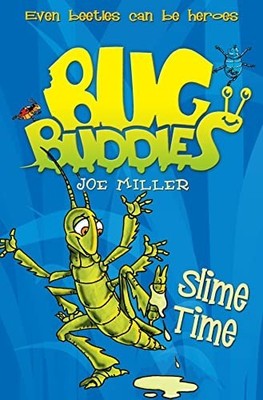Slime Time (Bug Buddies, Book 6) by Miller, Joe Paperback Book The Fast Free