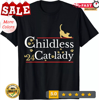 2025/2024 Childless Cat Lady T-Shirt, Size S-5XL
