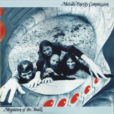Melodic Energy Commission Migration of the Snails (Vinyl) 12'' Album