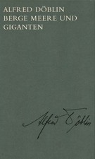 Berge, meere und giganten - Alfred Döblin (Walter Verlag) [[1980]]