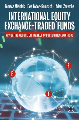 Tomasz Mizio¿ek (u. a.) | International Equity Exchange-Traded Funds | Buch