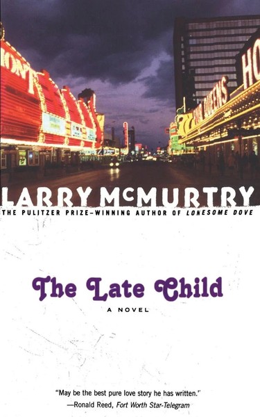 Larry Mcmurtry | The Late Child | Taschenbuch | Englisch (2016) | No Series-image