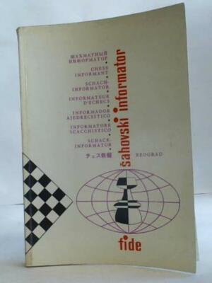 Band 25 - Chess Informant/ Schach Informator/ Informateur D´Echecs/ Informador A