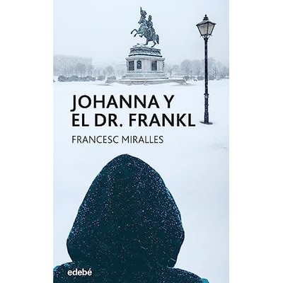 JOHANNA Y EL DR. FRANKL - Spanish Language  NEW Francesc Mirall 2023