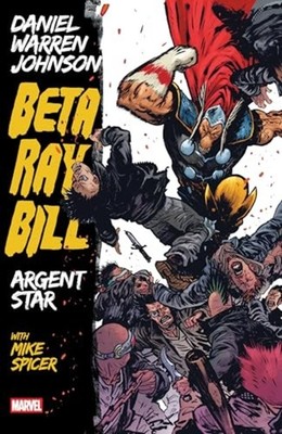 Beta Ray Bill by Daniel Warren Johnson: Argent Star (Ma -  NEW  2025