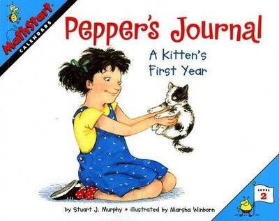 Stuart J. Murphy Pepper's Journal: A Kitten's First Year (Paperback) MathStart 2