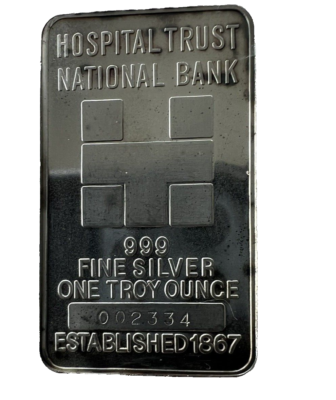 RARE HOSPITAL TRUST NATIONAL BANK FINE SILVER ONE TROY OUNCE s