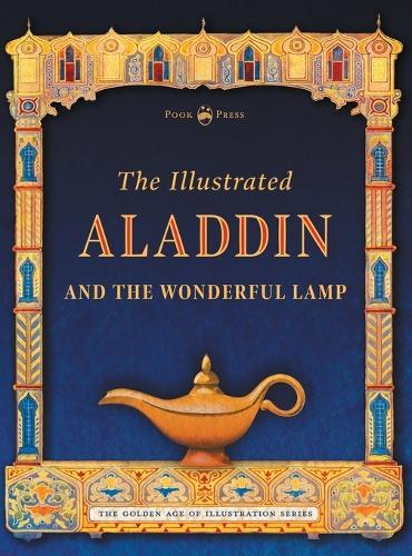Thumbnail - Andrew Lang The Illustrated Aladdin And The Wonderful Lamp (gebundene