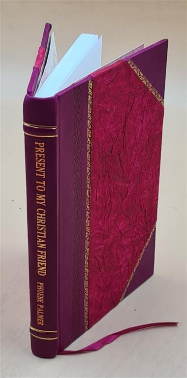 1857 Leather Bound Christian Devotional Gift for a Faithful Friend