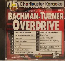 90240 BACHMAN TURNER OVERDRIVE CHARTBUSTER KARAOKE CDG