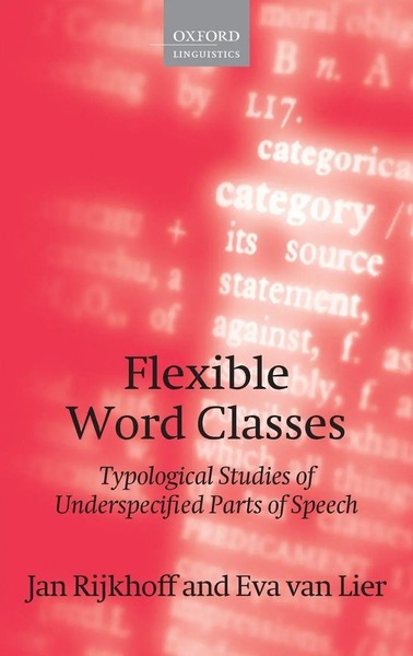 Jan Rijkhoff (U. A.) | Flexible Word Classes | Buch | Englisch (2013) | Gebunden-image