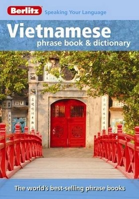Berlitz Vietnamese Phrase Book & Dictionary (English and Vietnam