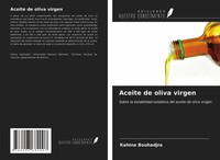 Kahina Bouhadjra | Aceite De Oliva Virgen | Taschenbuch | Spanisch (2021)