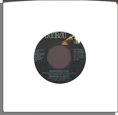 Morris Albert - Conversation + Never Let You Go - 1977 RCA 7'' 45 RPM Single!