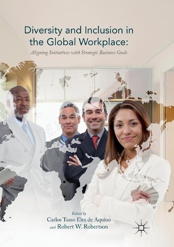 Diversity and Inclusion in the Global Workplace by Carlos Tas... - 9783319855400