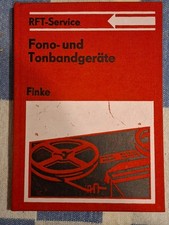 RFT-Service Fono-und Tonbandgeräte Reparaturanleitungen Technik  Verlag   1989