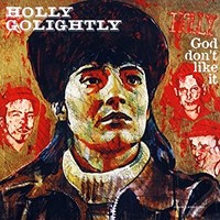 Holly Golightly - God Dont Likeit - Cd - E3447Z