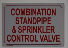 Combination Standpipe Sprinkler Control Valve Sign White 7x10 -REF24-1027