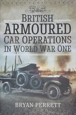 BRITISH ARMOURED CARS WW1 -