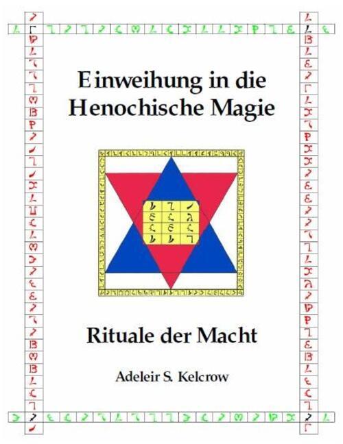 Thumbnail - Adeleir Steward Kelcrow | Einweihung In Die Henochische Magie |