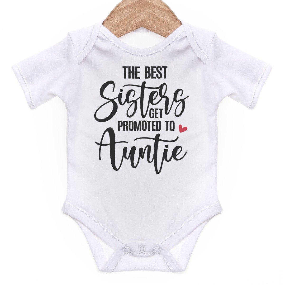 The Best Sisters Get Promoted To Auntie Baby Grow Vest Clothing