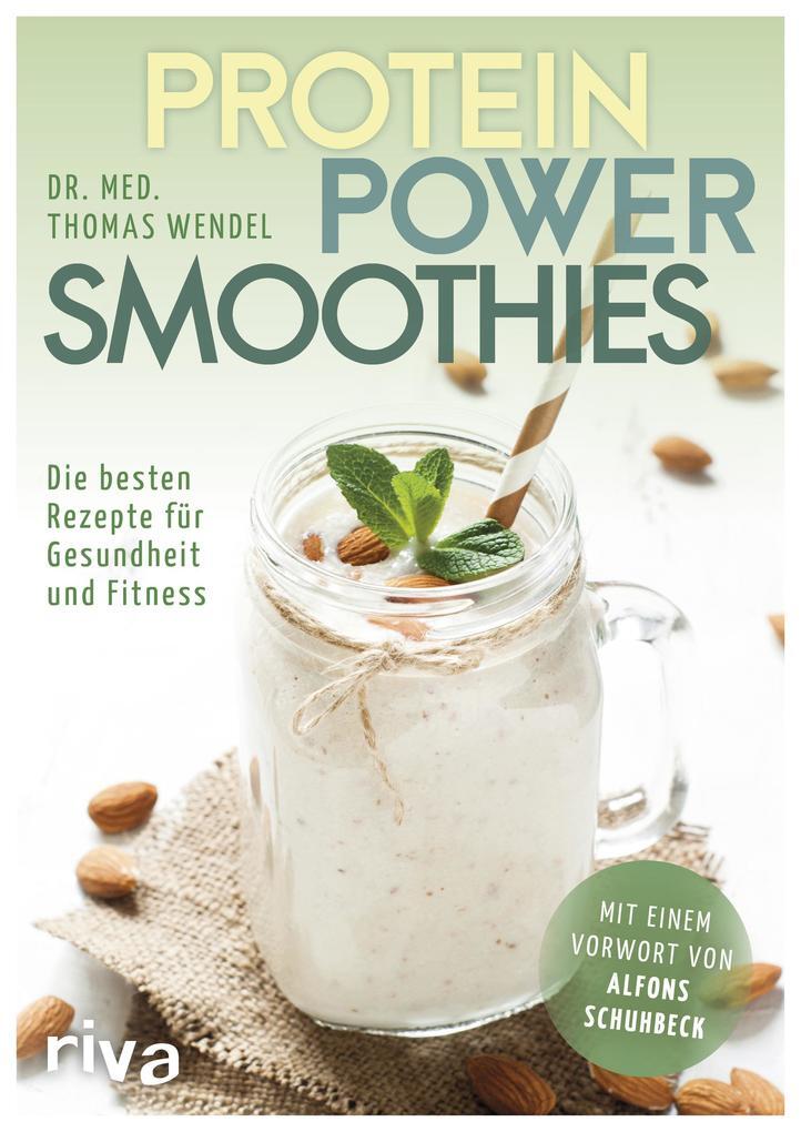 Thumbnail - Protein-power-smoothies | Thomas Wendel | 2017 | Deutsch