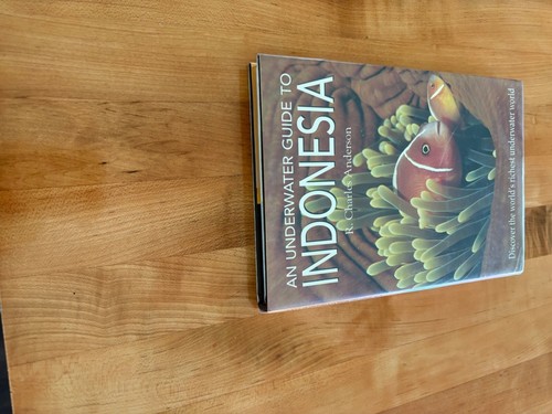 An Underwater Guide to Indonesia Hardcover, By R. Charles Anderson, Like New - Imagen 6 de 15