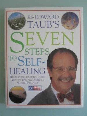Dr. Edwards Taub's Seven Steps to - Hardcover, by Edward Taub - Very Good
