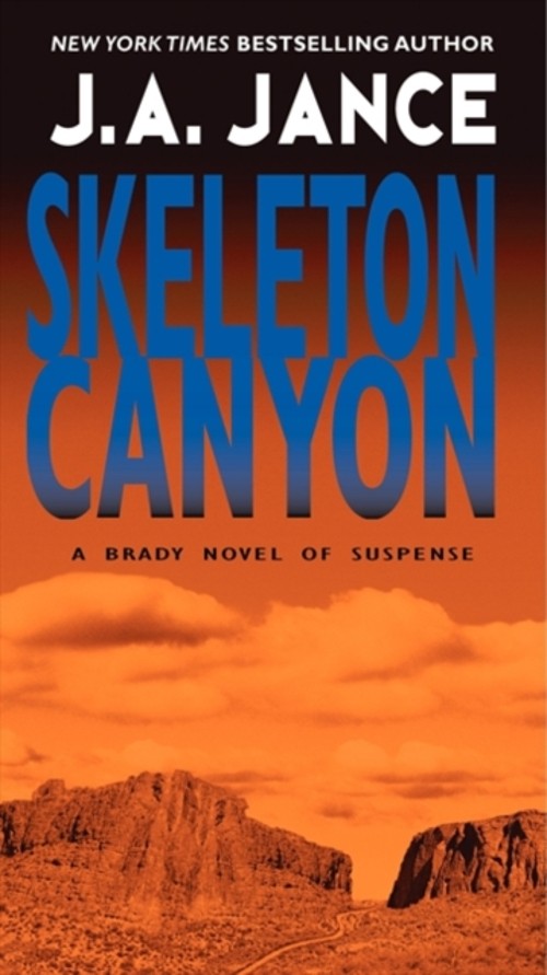 Skeleton Canyon Mass Market Paperbound J. A. JanceFree US Delivery | ISBN:0061998958