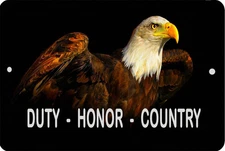 USA Eagle Sign 8 x 12 Duty Honor Patriotic Emblem