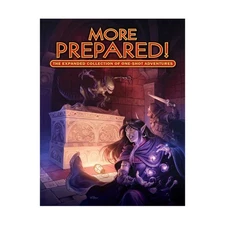 Kobold Press Tales of the Valiant More Prepared! New