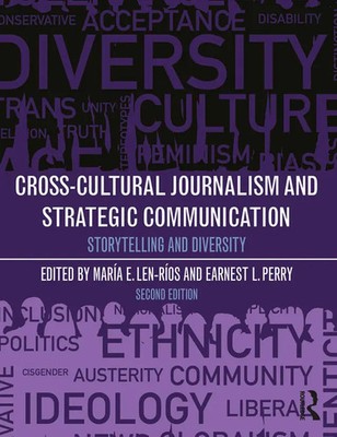 Maria E Len-Rios (u. a.) | Cross-Cultural Journalism and Strategic Communication