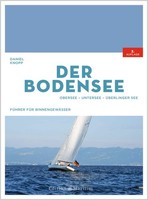 Der Bodensee | Obersee, Untersee, ÜBerlinger See | Daniel Knopp